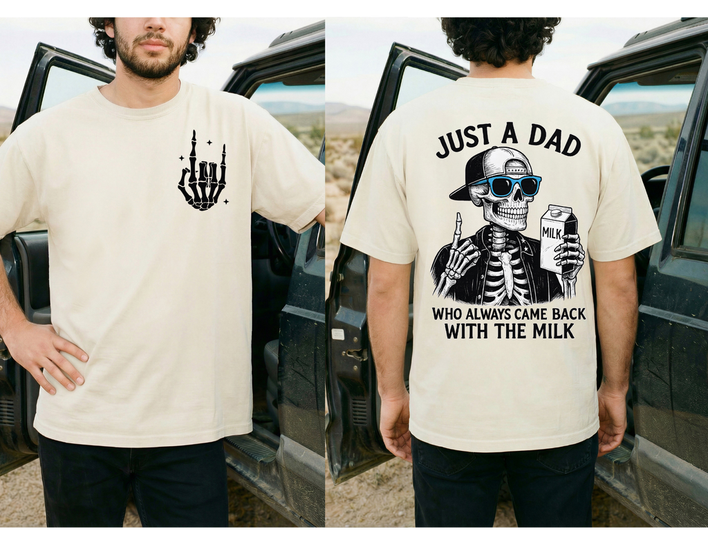 Dad Came Back With The Milk Design!