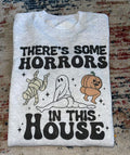 Funny, "There's Some Horrors In This House" Design!