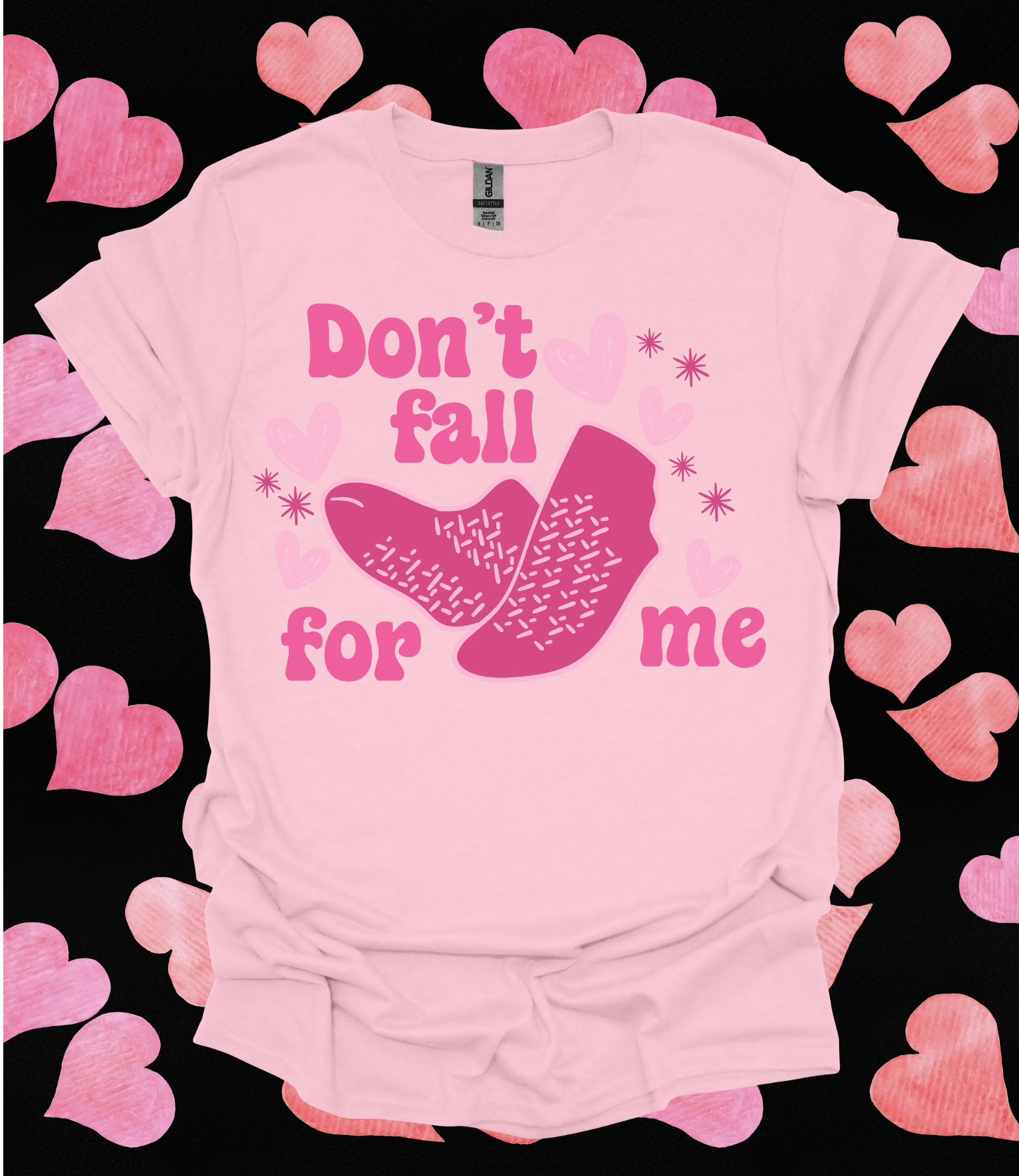 "Dont Fall For Me" Non-Slip Hospital Socks Tee!